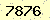請輸入此驗證碼 : 7876