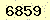 請輸入此驗證碼 : 6859
