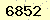 請輸入此驗證碼 : 6852