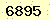 請輸入此驗證碼 : 6895