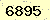 請輸入此驗證碼 : 6895