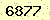 請輸入此驗證碼 : 6877