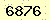 請輸入此驗證碼 : 6876
