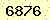 請輸入此驗證碼 : 6876