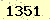 請輸入此驗證碼 : 1351