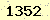 請輸入此驗證碼 : 1352