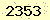 請輸入此驗證碼 : 2353