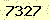 請輸入此驗證碼 : 7327