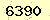 請輸入此驗證碼 : 6390