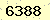 請輸入此驗證碼 : 6388