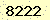 請輸入此驗證碼 : 8222