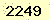 請輸入此驗證碼 : 2249