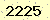 請輸入此驗證碼 : 2225