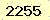 請輸入此驗證碼 : 2255