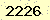 請輸入此驗證碼 : 2226