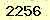 請輸入此驗證碼 : 2256