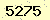 請輸入此驗證碼 : 5275