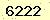 請輸入此驗證碼 : 6222