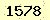 請輸入此驗證碼 : 1578