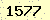 請輸入此驗證碼 : 1577