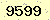 請輸入此驗證碼 : 9599