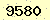 請輸入此驗證碼 : 9580