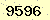 請輸入此驗證碼 : 9596