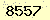 請輸入此驗證碼 : 8557
