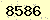 請輸入此驗證碼 : 8586