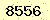 請輸入此驗證碼 : 8556