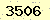 請輸入此驗證碼 : 3506