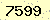 請輸入此驗證碼 : 7599
