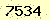 請輸入此驗證碼 : 7534