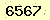 請輸入此驗證碼 : 6567