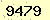 請輸入此驗證碼 : 9479