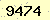 請輸入此驗證碼 : 9474