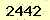 請輸入此驗證碼 : 2442