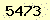 請輸入此驗證碼 : 5473