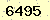 請輸入此驗證碼 : 6495