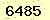 請輸入此驗證碼 : 6485