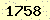 請輸入此驗證碼 : 1758