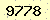 請輸入此驗證碼 : 9778