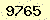 請輸入此驗證碼 : 9765