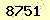 請輸入此驗證碼 : 8751