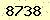 請輸入此驗證碼 : 8738