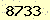 請輸入此驗證碼 : 8733