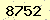 請輸入此驗證碼 : 8752