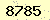 請輸入此驗證碼 : 8785