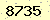 請輸入此驗證碼 : 8735