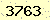 請輸入此驗證碼 : 3763